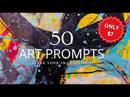 50 Abstract Art Prompts to Inspire! 🤩 Unlock Your Creativity and Break Free from Creative Blocks!