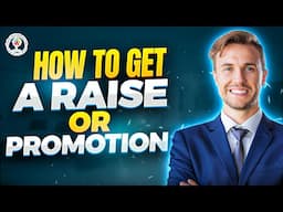 Get Your Raise or Promotion in 2024! | Proven Strategies for Success