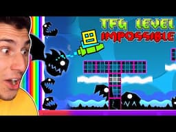 My New TFG Geometry Dash Level Is IMPOSSIBLE!