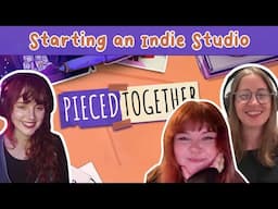 Starting an Indie Game Studio | Interview with Glowfrog Games [Pieced Together] + Friendship Goals