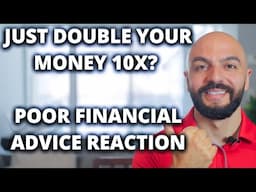 EASIEST WAY TO DOUBLE YOUR MONEY? Accountant Reacts To Bad Financial Advice