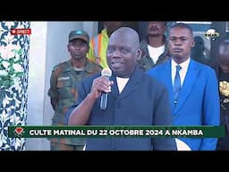 MESSAGE MATINAL DU CONSEILLER DIRECT PAPA MBENZA KIANGANI DU 22 OCOBRE 2024 A NKAMBA