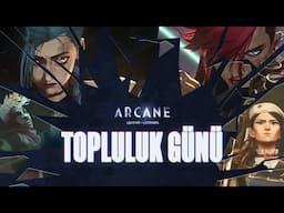 Zaun ve Piltover’da 1 Gün | Arcane Topluluk Günü Nasıl Geçti❓