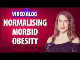 Normalising Obesity, Huel and How to Set Smart Goals.