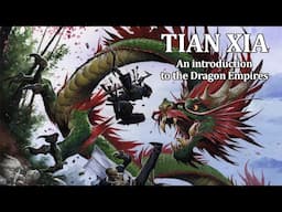 Pathfinder World Guide: Tian Xia Overview