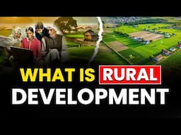 Rural Development In India | What Is Rural Development? | Ecoholics