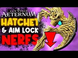 GAME-CHANGING Fixes & Hatchet NERFS! New World Aeternum