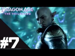 DRAGON AGE: THE VEILGUARD Walkthrough Gameplay Part 7 – PS5 No Commentary