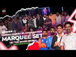 MARQUEE SET | EPISODE 01 | THE CHEEKY CHEEKA IPL MOCK AUCTION | LET THE GAMES BEGIN