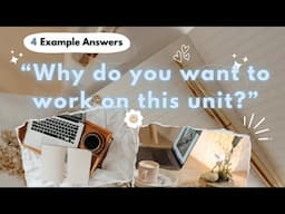 Nursing Interview Questions and Answers | "Why do you want to work on this unit?"