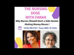 Why Nurses Should Start a Side Hustle: Making Money Moves!