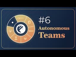 Unstoppable Ability #6 - Autonomous Teams