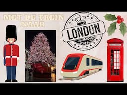 Naar Londen met de trein