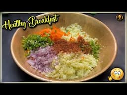 "Easy Healthy Breakfast | झटपट और स्वादिष्ट!"