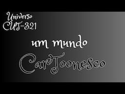 Um Universo bem Cartoonesco!