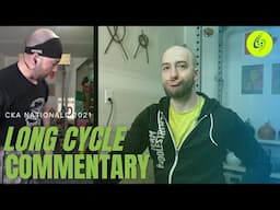 3 Long Cycle sets with COMMENTARY | CKA Nationals 2021