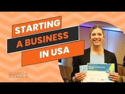 How to Start a Business/Company in America from Zero (PART 1)