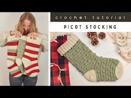 Picot Stocking - Crochet Christmas Stocking Tutorial