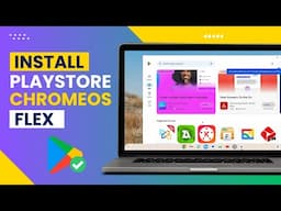 How to Install Google Play Store on ChromeOS Flex