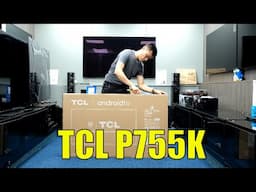 TCL P755K S551G 2024 Unboxing, Setup, Test and Review with 4K HDR Demo Videos