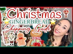 CHRISTMAS DECOR SHOPPING GUIDE: GINGERBREAD DECOR IDEAS!