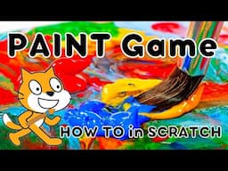 Paint Game in Scratch | How to Create in Scratch Coding | Scratch Programming | Game Tutorial