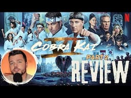 Cobra Kai Season 6 P2 REVIEW and Ending Spoiler Talk