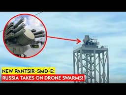 Russia Unveils Next-Gen Pantsir with Drone-Busting Mini Missiles!