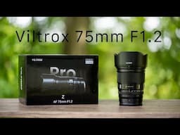 Viltrox 75mm F1.2 - NIKON Z Mount Review