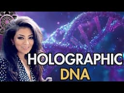 Geraldine Orozco: Holographic DNA & The Age of Awakening