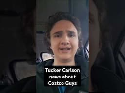 Tucker Carlson News About Costco Guys