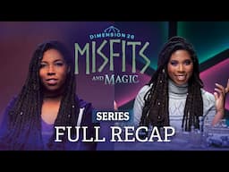 Dimension 20: Misfits and Magic Season 1 Recap