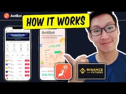 How Binance Futures Bot Trading Works (AntBot 2023 Tutorial)