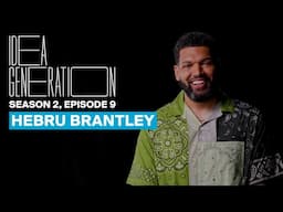 Artist Hebru Brantley On His Career, Turning Tragedy Into Triumph and Making Films | Idea Generation