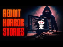 8 TRUE Scary Stories From REDDIT | True Scary Stories