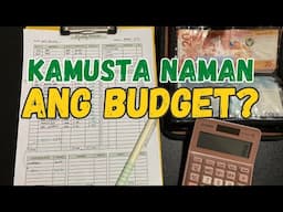 Did you stick to your Budget? Paano ba Mag Budget?