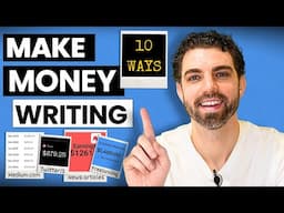 10 Ways to Make Money as a Writer (Every Method I've Tried)