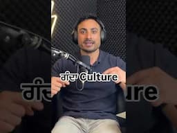 Cultures and Indoctrination…#culture #bad #punjabi #podcast #culture