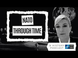 NATO's open door (2009) with Kolinda Grabar-Kitarović 🇭🇷 | NATO Through Time Podcast Ep. 7