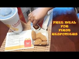 MCDONALDS FREE MEAL TO FIRST RESPONDERS & HEALTHCARE WORKERS.