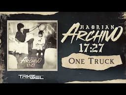 ONE TRUCK - Hadrian - TRKZ X DEL 2024