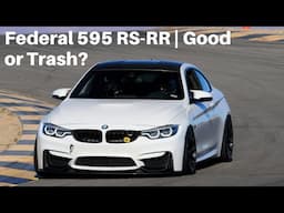 IS THE CHEAPEST 200TW "Track Tire" Any Good? Federal 595 RS-RR Review On A BMW M4!