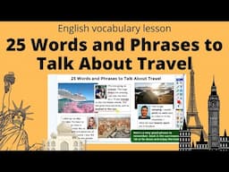 25 Words and Phrases to Talk About Travel & Holidays | English Vocabulary Class