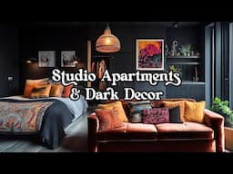 Studio Apartments & Dark Decor: How to Make a Small Space Dark & Moody (without feeling cramped!)