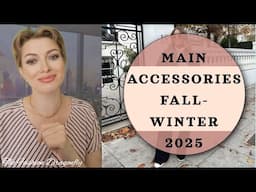 MAIN ACCESSORIES FALL WINTER 2025