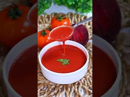 Healthy Tomato Soup Recipe #shorts #soup #tomatosoup