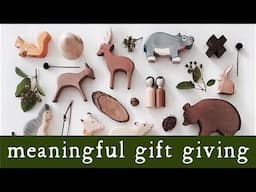 Meaningful Gifts - Children's gift guide 2018 | Montessori | Waldorf | open ended