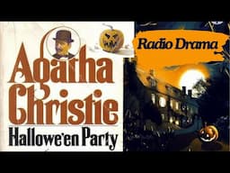 Agatha Christie 🎧Hallowe'en Party🎧 Poirot Mystery Radio Drama Play #detective #story #foryou #relax