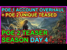 POE 2 Teaser Season Day 4: Patch & Downtime For POE 1 Account Changes. Path of Exile 2 Early Access