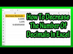 How To Quickly Decrease The Number Of Decimals In A Number In A Cell In Excel Explained